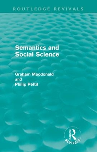 Бумажная книга «Semantics and Social Science», автор Грэм Макдональд - фото №1
