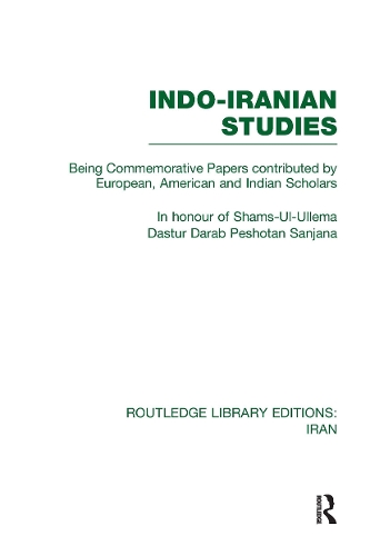 Бумажная книга «Indo-Iranian Studies: Being Commemorative Papers contributed by European, American and Indian Scholars» - фото №1