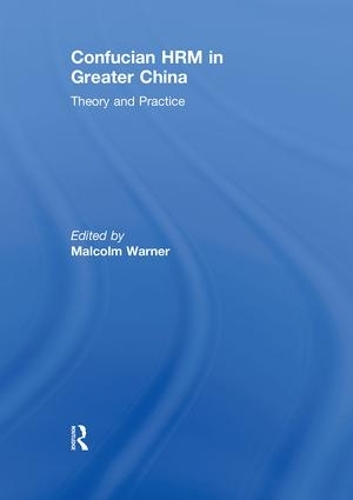 Паперова книга «Confucian HRM in Greater China: Theory and Practice» - фото №1