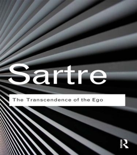 Бумажная книга «The Transcendence of the Ego: A Sketch for a Phenomenological Description», автор Жан-Поль Сартр - фото №1