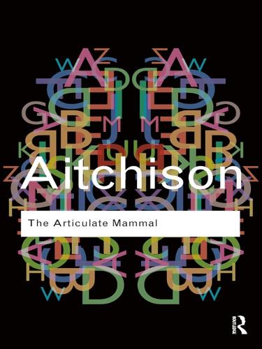 [object Object] «The Articulate Mammal: An Introduction to Psycholinguistics», автор Жан Этчисон - фото №1