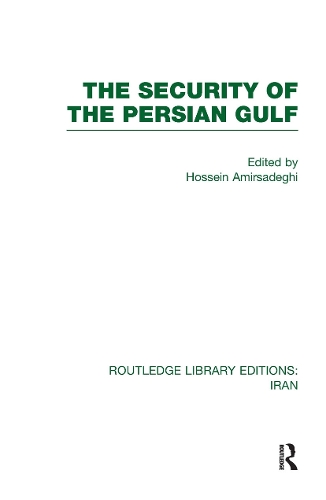 Бумажная книга «The Security of the Persian Gulf (RLE Iran D)» - фото №1