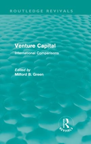 Паперова книга «Venture Capital: International Comparions», автор Мілфорд Б. Грін - фото №1