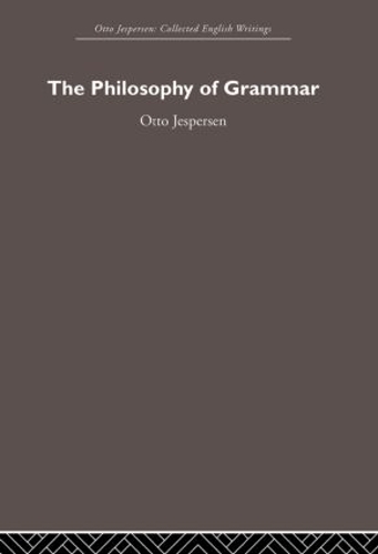 Паперова книга «The Philosophy of Grammar», автор Отто Єсперсен - фото №1