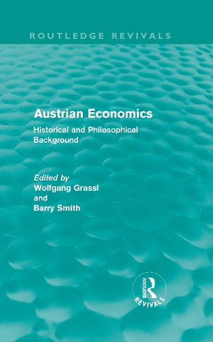 Паперова книга «Austrian Economics (Routledge Revivals): Historical and Philosophical Background» - фото №1