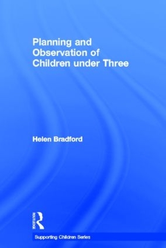 Паперова книга «Planning and Observation of Children under Three», автор Хелен Бредфорд - фото №1