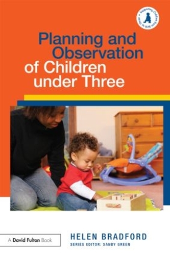 Паперова книга «Planning and Observation of Children under Three», автор Хелен Бредфорд - фото №1