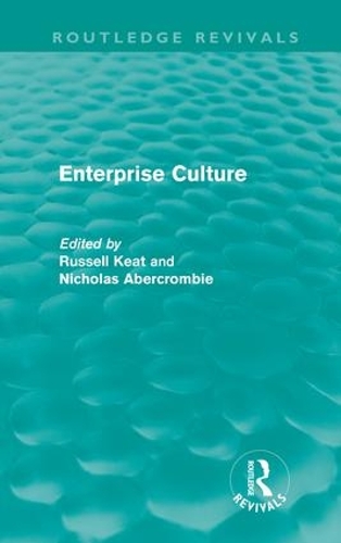 Паперова книга «Enterprise Culture (Routledge Revivals)» - фото №1