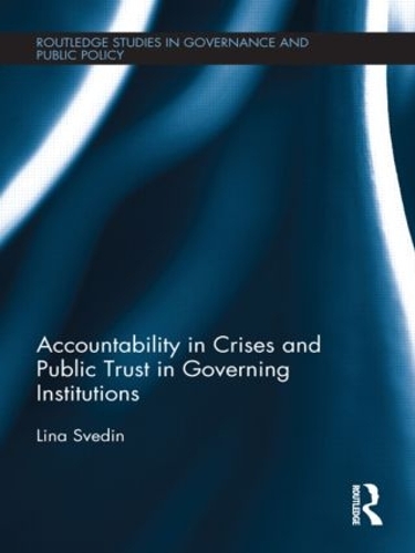 [object Object] «Accountability in Crises and Public Trust in Governing Institutions», автор Лина Сведин - фото №1