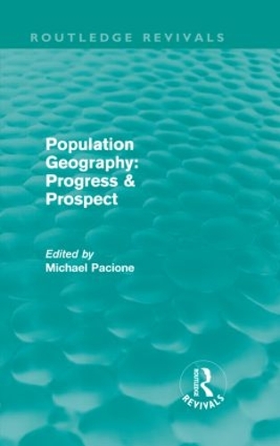 Бумажная книга «Population Geography: Progress & Prospect (Routledge Revivals)» - фото №1