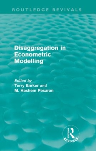 Паперова книга «Disaggregation in Econometric Modelling (Routledge Revivals)» - фото №1