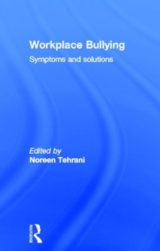 Бумажная книга «Workplace Bullying: Symptoms and Solutions» - фото №1