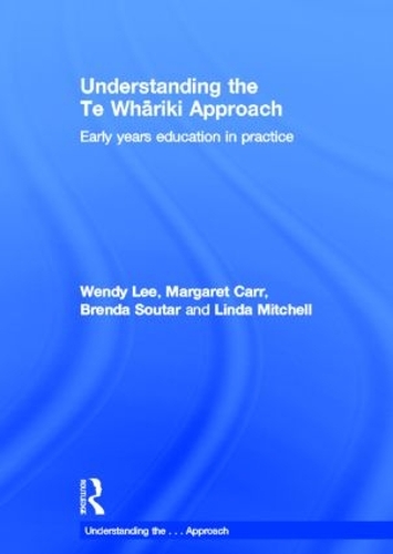Паперова книга «Understanding the Te Whariki Approach: Early years education in practice», авторів Бренда Сутар, Лінда Мітчелл, Маргарет Карр, Венді Лі - фото №1