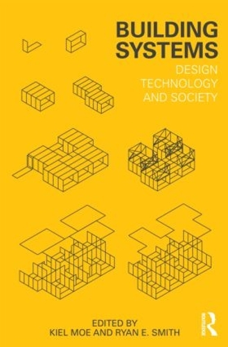 Бумажная книга «Building Systems: Design Technology and Society» - фото №1