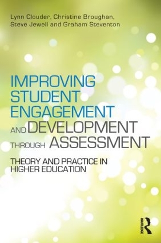 Бумажная книга «Improving Student Engagement and Development through Assessment: Theory and practice in higher education» - фото №1