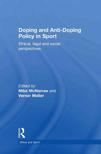 Бумажная книга «Doping and Anti-Doping Policy in Sport: Ethical, Legal and Social Perspectives» - фото №1