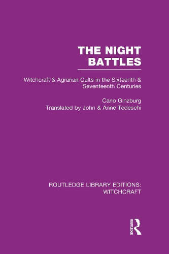 Бумажная книга «The Night Battles (RLE Witchcraft): Witchcraft and Agrarian Cults in the Sixteenth and Seventeenth Centuries», автор Карло Гинзбург - фото №1