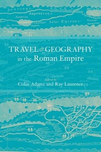 Бумажная книга «Travel and Geography in the Roman Empire» - фото №1