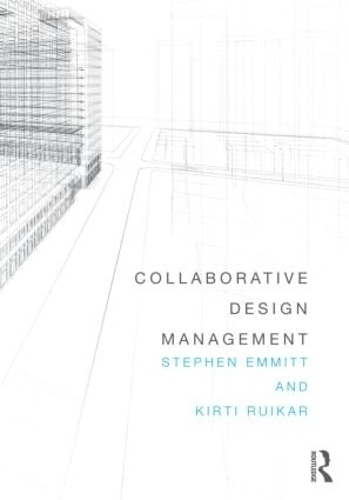 Паперова книга «Collaborative Design Management», авторів Кірті Руїкар, Стівен Еммітт - фото №1