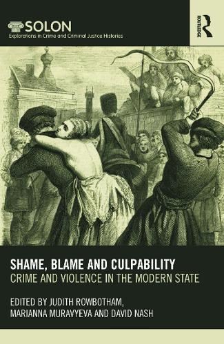 Бумажная книга «Shame, Blame, and Culpability: Crime and violence in the modern state» - фото №1