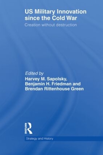 Паперова книга «US Military Innovation since the Cold War: Creation Without Destruction» - фото №1