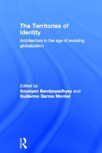 Паперова книга «The Territories of Identity: Architecture in the Age of Evolving Globalization» - фото №1