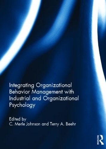 Паперова книга «Integrating Organizational Behavior Management with Industrial and Organizational Psychology» - фото №1