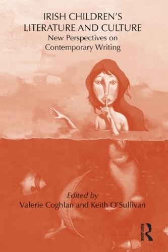Бумажная книга «Irish Children's Literature and Culture: New Perspectives on Contemporary Writing» - фото №1