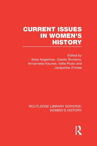 Бумажная книга «Current Issues in Women's History», автор Международная конференция по истории женщин - фото №1