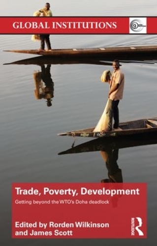 Паперова книга «Trade, Poverty, Development: Getting Beyond the WTO's Doha Deadlock» - фото №1