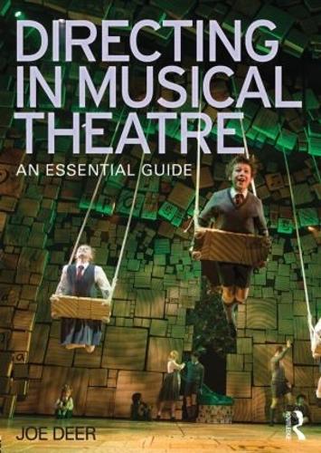 Бумажная книга «Directing in Musical Theatre: An Essential Guide», автор Джо Дир - фото №1