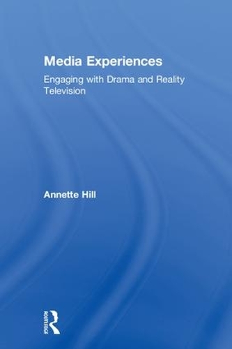 Бумажная книга «Media Experiences: Engaging with Drama and Reality Television», автор Аннет Хилл - фото №1