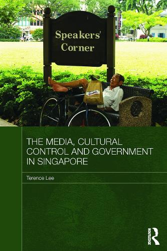 Бумажная книга «The Media, Cultural Control and Government in Singapore», автор Теренс Ли - фото №1