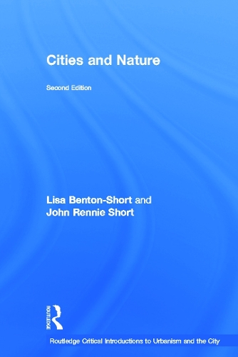 Паперова книга «Cities and Nature», авторів Джон Ренні Шорт, Ліза Бентон-Шорт - фото №1