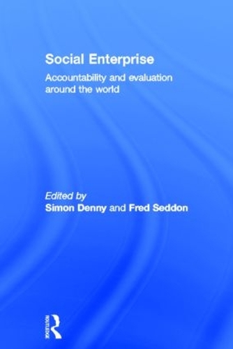 Бумажная книга «Social Enterprise: Accountability and Evaluation around the World» - фото №1