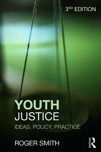 Паперова книга «Youth Justice: Ideas, Policy, Practice», автор Роджер Сміт - фото №1