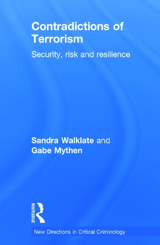Бумажная книга «Contradictions of Terrorism: Security, risk and resilience», авторов Гейб Митен, Сандра Уолклейт - фото №1
