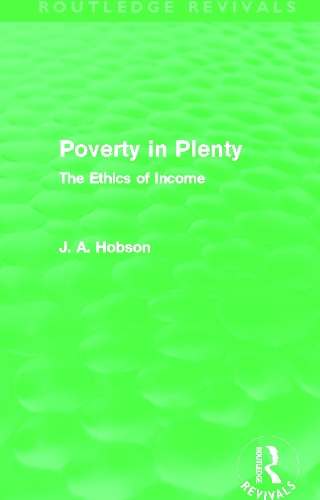 Паперова книга «Poverty in Plenty (Routledge Revivals): The Ethics of Income», автор Дж. Хобсон - фото №1
