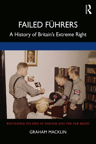 Бумажная книга «Failed Führers: A History of Britain’s Extreme Right», автор Грэм Маклин - фото №1