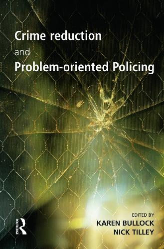 [object Object] «Crime Reduction and Problem-oriented Policing» - фото №1