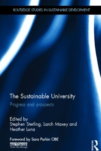 Бумажная книга «The Sustainable University: Progress and prospects» - фото №1