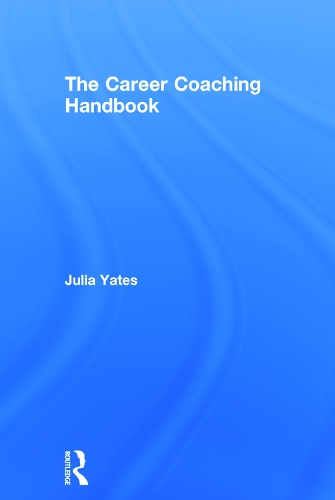 Бумажная книга «The Career Coaching Handbook», автор Джулия Йейтс - фото №1