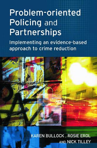 [object Object] «Problem-oriented Policing and Partnerships», авторов Карен Баллок, Ник Тилли, Рози Эрол - фото №1