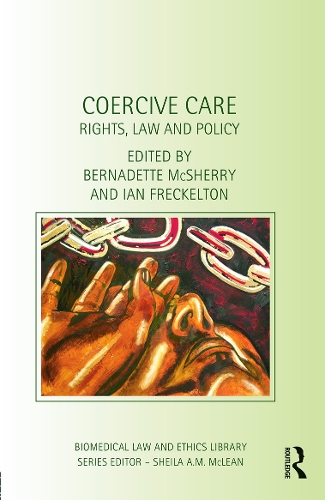 Бумажная книга «Coercive Care: Rights, Law and Policy» - фото №1