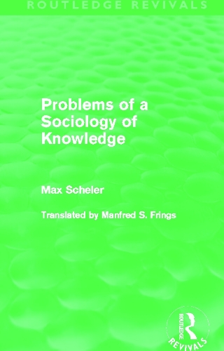Паперова книга «Problems of a Sociology of Knowledge (Routledge Revivals)», автор Макс Шелер - фото №1