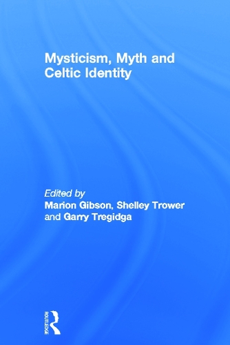 Паперова книга «Mysticism, Myth and Celtic Identity» - фото №1