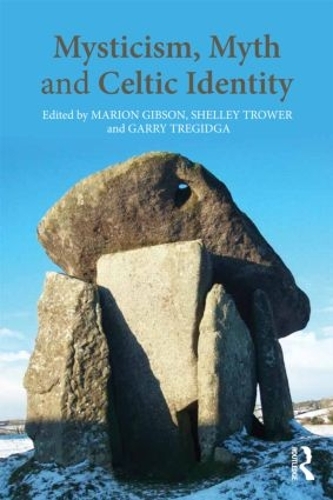 Бумажная книга «Mysticism, Myth and Celtic Identity» - фото №1