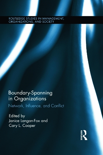 Бумажная книга «Boundary-Spanning in Organizations: Network, Influence and Conflict» - фото №1