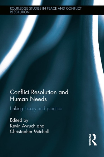 Паперова книга «Conflict Resolution and Human Needs: Linking Theory and Practice» - фото №1