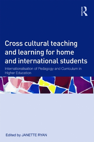 Бумажная книга «Cross-Cultural Teaching and Learning for Home and International Students: Internationalisation of Pedagogy and Curriculum in Higher Education» - фото №1
